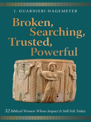 cover image of Broken, Searching, Trusted, Powerful